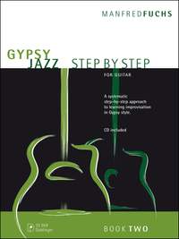 Manfred Fuchs: Gypsy Jazz Step By Step Book 2