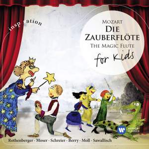 Mozart: The Magic Flute For Kids [International Version]