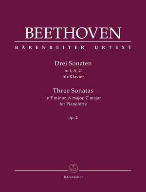 Beethoven, Ludwig van: Three Sonatas for Piano F minor, A major, C major op. 2