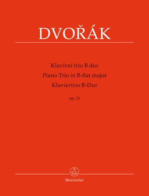 Dvorák, Antonín: Piano Trio B-flat major op. 21