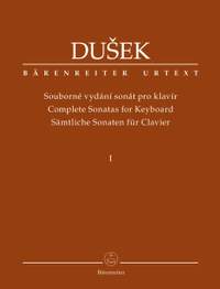 Dušek, František Xaver: Complete Sonatas for Keyboard Volume 1