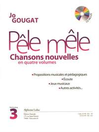 Jo Gougat: Pêle Mêle Chansons Nouvelles vol. 3