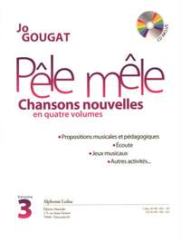 Jo Gougat: Pêle Mêle Chansons Nouvelles vol. 3