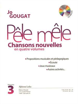 Jo Gougat: Pêle Mêle Chansons Nouvelles vol. 3
