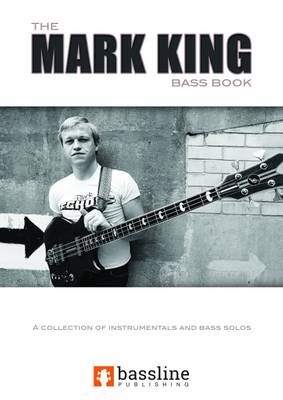 The Mark King Bass Book