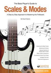 The Bass Player's Guide to Scales and Modes