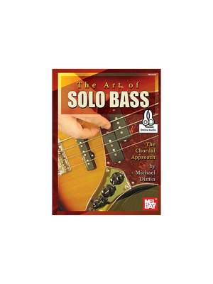 Michel Dimin: Art Of Solo Bass, The Chordal Approach Book