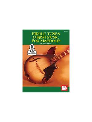 Dan Gelo: Fiddle Tunes and Irish Music For Mandolin