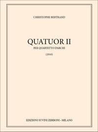 Christophe Bertrand: Quatuor II