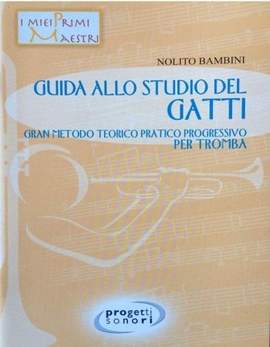 Nolito Bambini: Guida Allo Studio Del Gatti