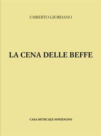 Umberto Giordano: Cena Delle Beffe