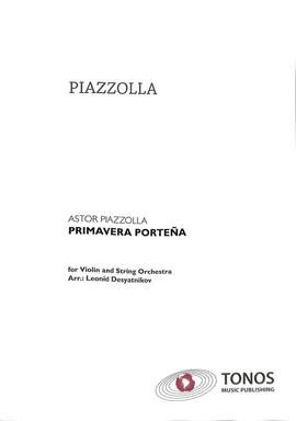 Astor Piazzolla: Las Cuatro Estaciones Portenas - Primavera Portena