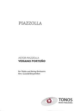 Astor Piazzolla: Las Cuatro Estaciones Portenas - Verano Porteno
