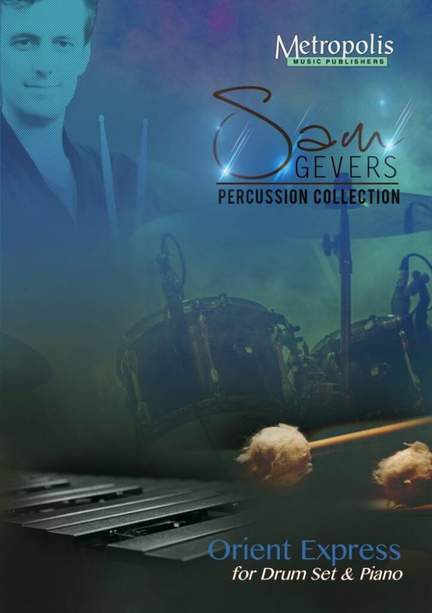 Sam Gevers: Orient Express