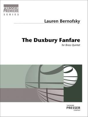 Lauren Bernofsky: The Duxbury Fanfare