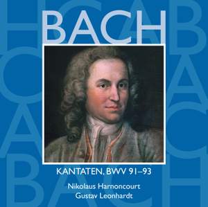 Bach, JS : Sacred Cantatas BWV Nos 91 - 93