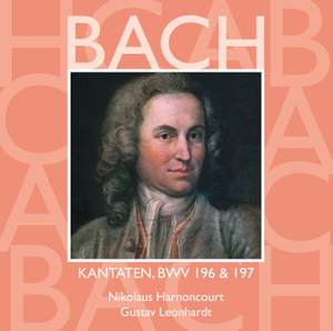 JS Bach: Sacred Cantatas BWV 196 & 197