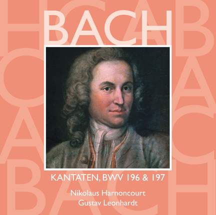 JS Bach: Sacred Cantatas BWV 196 & 197