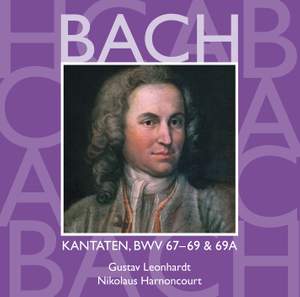 Bach: Sacred Cantatas BWV Nos 67 - 69a