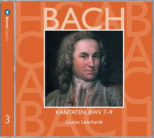 Bach: Sacred Cantatas BWV Nos 7 - 9