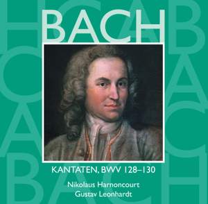 Bach, JS : Sacred Cantatas BWV Nos 128 - 130