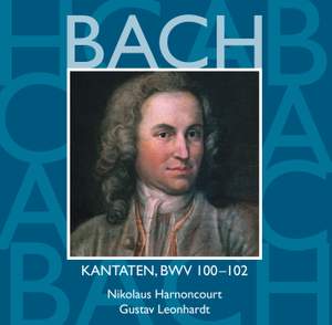 Bach: Sacred Cantatas BWV Nos 100 - 102