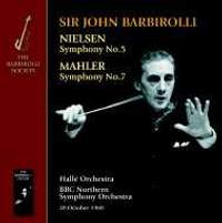 Sir John Barbirolli conducts Nielsen & Mahler