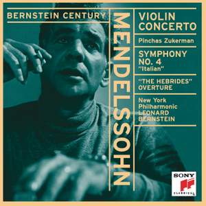 Mendelssohn: Violin Concerto & Symphony No. 4