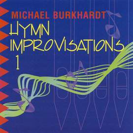 Hymn Improvisations, Vol. 1