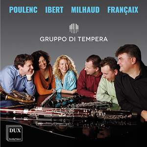 Poulenc, Ibert, Milhaud & Françaix: Chamber Works for Winds