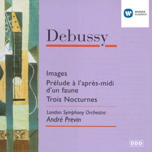 Debussy: Images, Prélude à l'apres-midi d'un faune & Nocturnes