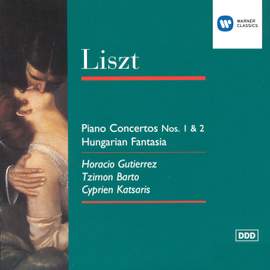 Liszt: Piano Concertos Nos 1 & 2 & Hungarian Fantasy