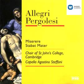 Allegri: Miserere & Pergolesi: Stabat Mater