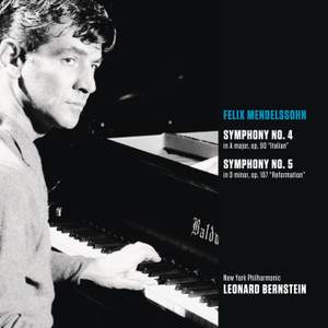 Mendelssohn: Symphonies Nos. 4 & 5