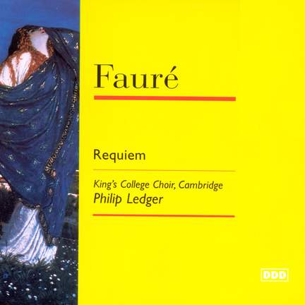 Fauré: Requiem & other works