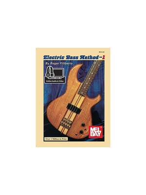 Roger Filiberto: Electric Bass Method Volume 1