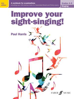 Harris, Paul: Improve your sight-singing! Grades 4-5