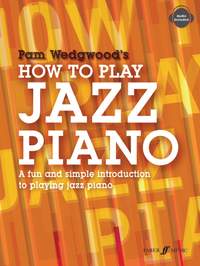 Wedgwood, Pam: How to Play Jazz Piano (with audio)