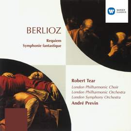 Berlioz: Grande Messe des Morts & Symphonie Fantastique