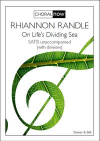 Rhiannon Randle: On Life's Dividing Sea