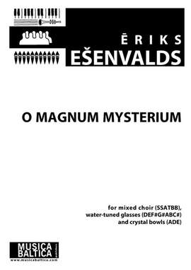 Esenvalds, Eriks: O Magnum Mysterium