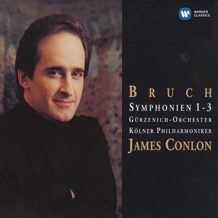 Bruch: Symphonies Nos. 1-3