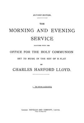 Charles Harford Lloyd: Te Deum In E Flat