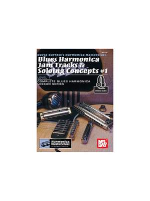 David Barrett: Blues Harmonica Jam Tracks and Soloing #1