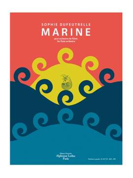 Sophie Dufeutrelle: Marine pour orchestre de flûtes