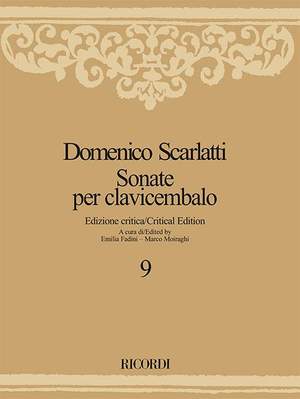 Domenico Scarlatti: Sonatas Volume 9: L458-516