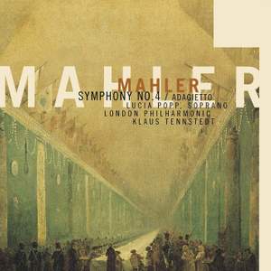 Mahler: Symphony No. 4 & Adagietto
