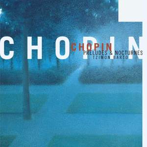 Chopin: Preludes & Nocturnes