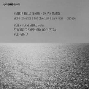 Hellstenius & Matre: Violin Concertos