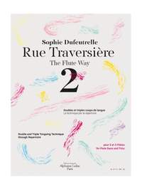 Sophie Dufeutrelle: Rue Traversière 2